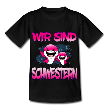 Partnerlook T-Shirt - Wir sind Schwestern Partnershirt