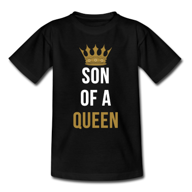 Partnerlook T-Shirt - Son of a Queen Mutter Sohn Partnerlook