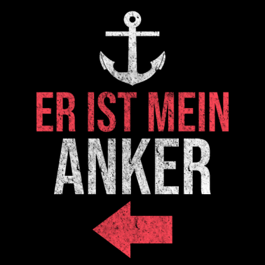 Motiv Er ist mein Anker Partnerlook Partnermotiv