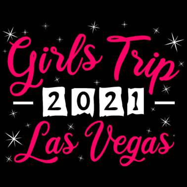 Motiv Girls Trip 2021 Las Vegas Nevada Gruppenshirt