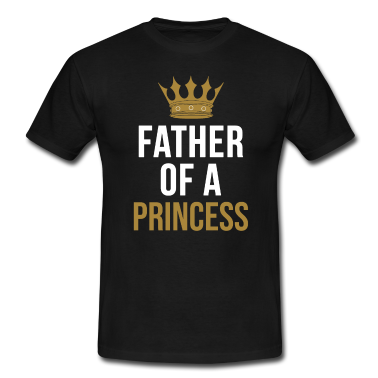 Partnerlook T-Shirt - Father of a Princess Vater Sohn partnerlook