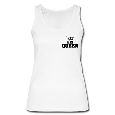 Partnerlook Tank Top - His Queen- Partnerlook
