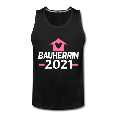 Partnerlook Tank Top - Bauherrin 2021 - Partnerlook