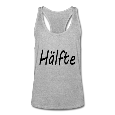 Partnerlook Tank Top - Bessere ... Hälfte Partnerlook