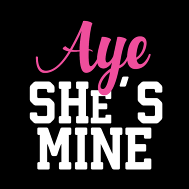 Motiv Partnerlook She's Mine