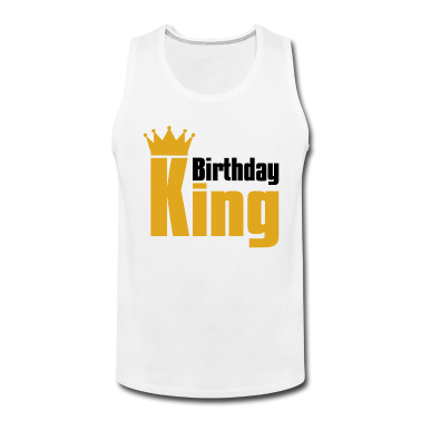 Partnerlook Tank Top - Geburtstag König Geburtstagskind Partnerlook
