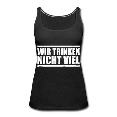 Partnerlook Tank Top - Partnerlook - wir trinken nicht viel