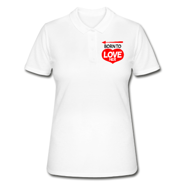 Partnerlook Poloshirt - Geboren um sie zu lieben Love - Partnerlook