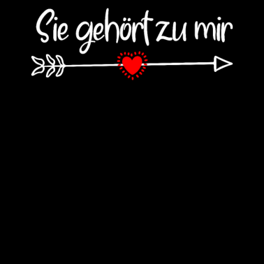 Motiv Valentinstag Partnerlook sie gehört zu mir