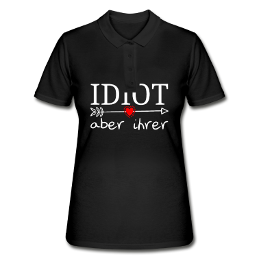 Partnerlook Poloshirt - Valentinstag Idiot aber Ihrer Partnerlook