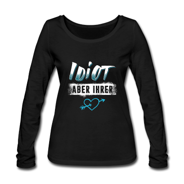 Partnerlook Langarmshirt - Idiot Aber Ihrer Valentinstag Partnerlook