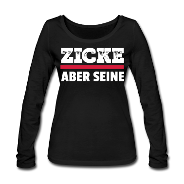 Partnerlook Langarmshirt - Zicke aber seine - Idiot aber ihrer Partnerlook