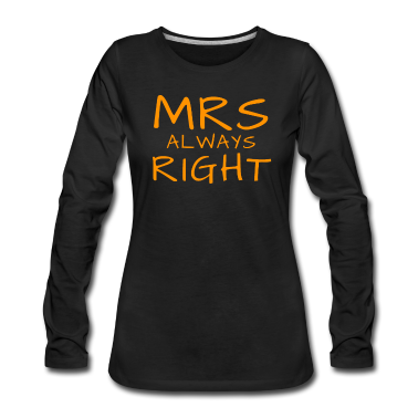Partnerlook Langarmshirt - Mrs Always Right Partnerlook
