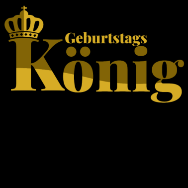 Motiv Geburtstag König Partnerlook Geburtstagskind