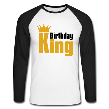 Partnerlook Langarmshirt - Geburtstag König Geburtstagskind Partnerlook