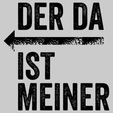Motiv DER DA IST MEINER | Partnerlook | Pfeil (links)