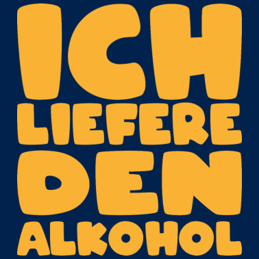 Motiv Partnerlook - Ich liefere den Alkohol