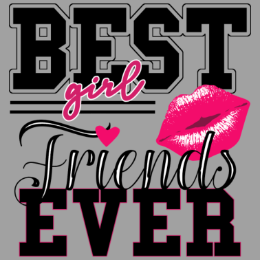 Motiv best girlfriends ever - beste Freundinnen ABF, BFF