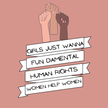 Motiv Girls just wanna have fun damental human rights