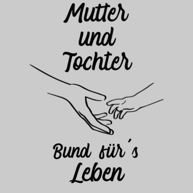 Motiv Mutter Tochter Mama Töchter Eltern Best Mom Mutti