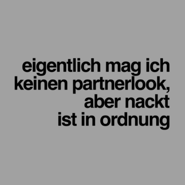 Motiv Partnerlook nur ohne Kleider