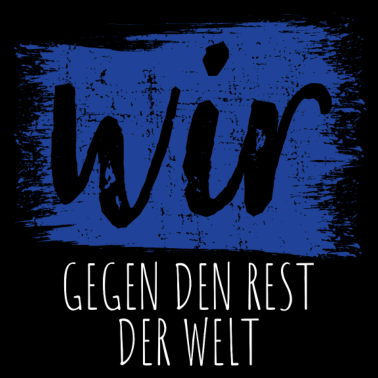 Motiv Wir gemeinsam gegen die Welt | Partnerlook