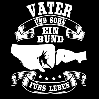 Motiv Vater & Sohn Ein Bund Für Immer Vatertag