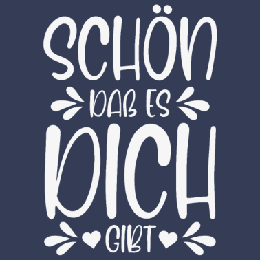 Motiv Schön dass es dich gibt