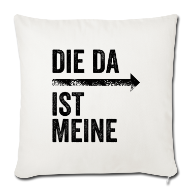 Partnerlook Kissenbezug - DIE DA IST MEINE | Partnerlook | Pfeil (rechts)