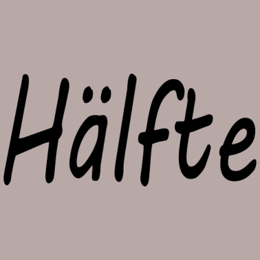 Motiv Bessere ... Hälfte Partnerlook