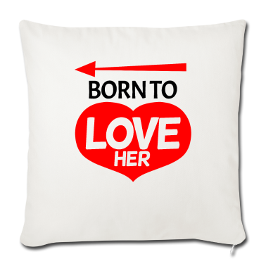 Partnerlook Kissenbezug - Geboren um sie zu lieben Love - Partnerlook