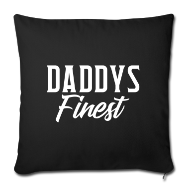 Partnerlook Kissenbezug - Daddys finest Partnerlook