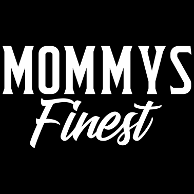 Motiv Mommys finest Partnerlook