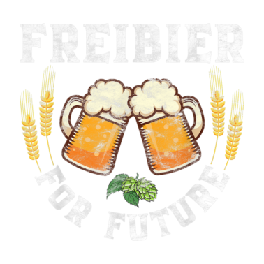 Motiv Freibier for Future Bierliebhaber Oktoberfest