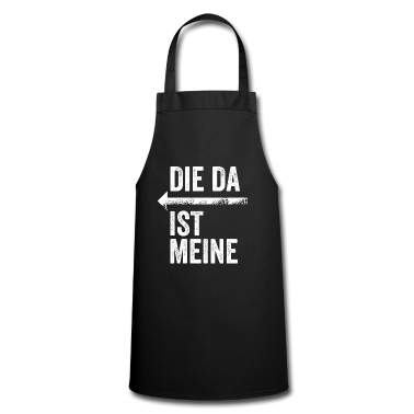 Partnerlook Schürze - DIE DA IST MEINE | Partnerlook | Pfeil (links)