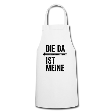Partnerlook Schürze - DIE DA IST MEINE | Partnerlook | Pfeil (links)