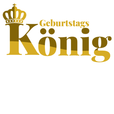 Motiv Geburtstag König Partnerlook Geburtstagskind