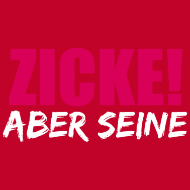 Motiv Zicke Aber Seine Idiot aber Ihrer Partnerlook Paar