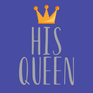 Motiv His Queen - Partnerlook - Paarshirts - Love