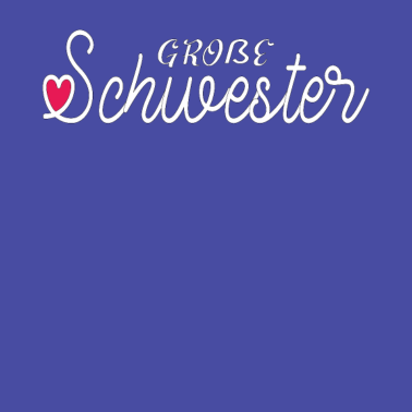 Motiv Schwester Sister Partnerlook Geschenk