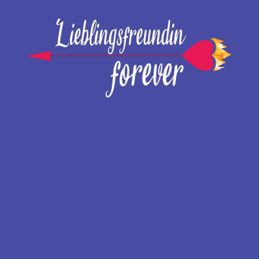 Motiv Lieblings Freundin Partnerlook forever