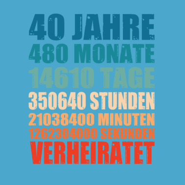 Motiv 40 Jahre Verheiratet Hochzeit Partnerlook Geschenk