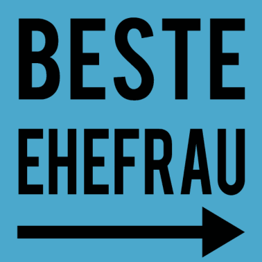 Motiv Beste Ehefrau - Bester Ehemann Partnerlook Geschen