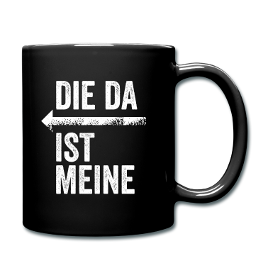 Partnerlook Tasse - DIE DA IST MEINE | Partnerlook | Pfeil (links)