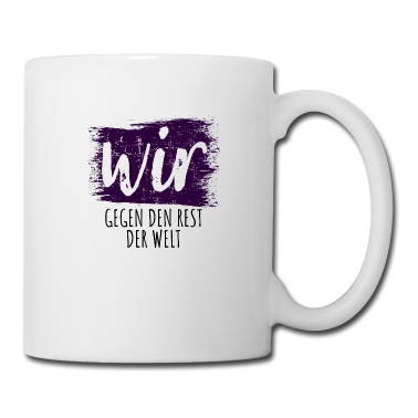 Partnerlook Tasse - Wir gemeinsam gegen die Welt | Partnerlook