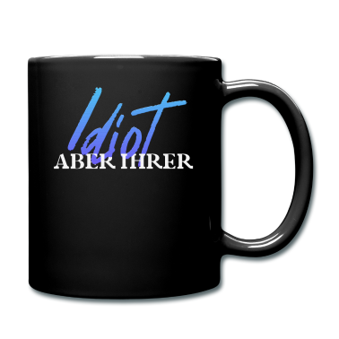 Partnerlook Tasse - Idiot aber ihrer Pärchen Partnerlook