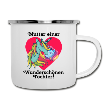 Partnerlook Emaille Tasse - Mutter einer Wunderschönen Tochter! Partnerlook
