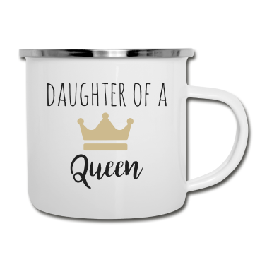 Partnerlook Emaille Tasse - Daughter of a Queen Partnerlook
