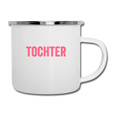 Partnerlook Emaille Tasse - Tochter Partnerlook