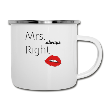 Partnerlook Emaille Tasse - Mrs. always Right Kuss Partnerlook